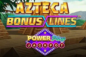 Azteca: Bonus Lines PowerPlay Jackpot - CSPLAY168
